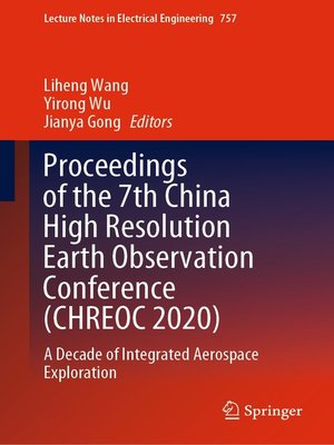 cover image of Proceedings of the 7th China High Resolution Earth Observation Conference (CHREOC 2020)